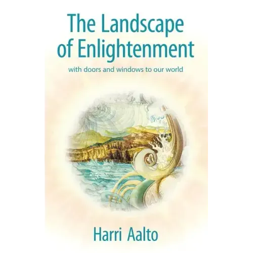 The Landscape of Enlightenment: With Doors and Windows to Our World - Paperback