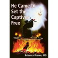 He Came to Set the Captives Free - Paperback | Books | Wiccan Center
