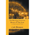 The Magickal Language of the Book of the Law: An English Qaballa Primer - Hardcover | Books | Wiccan Center