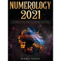 Numerology 2021: Your Destiny Decoded: Personal Numerology For Beginners - Hardcover | Books | Wiccan Center
