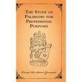 The Study of Palmistry for Professional Purposes - Hardcover | Books | Wiccan Center