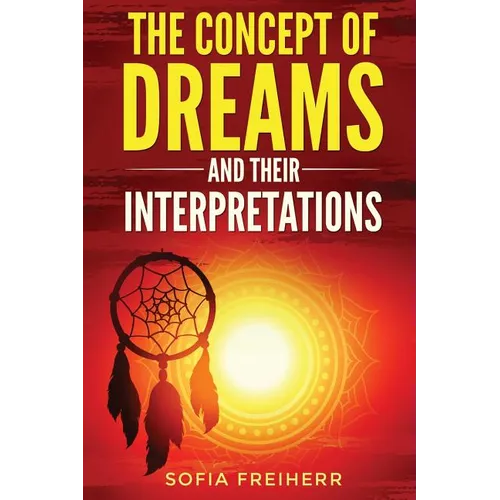 Dream interpretations: The concept of dreams - Paperback | Books | Wiccan Center