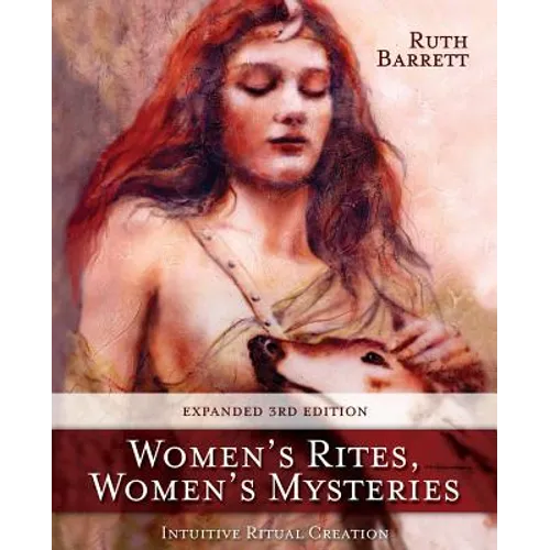 Women's Rites, Women's Mysteries: Intuitive Ritual Creation - Paperback | Books | Wiccan Center