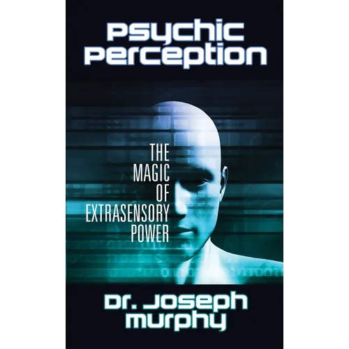 Psychic Perception: The Magic of Extrasensory Power - Paperback | Books | Wiccan Center