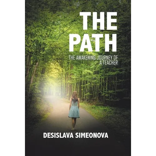 The Path: The Awakening Journey of a Teacher - Hardcover | Books | Wiccan Center