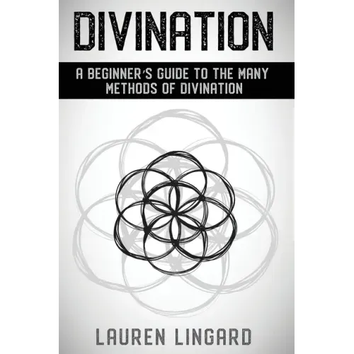 Divination: A Beginner's Guide to the Many Methods of Divination - Paperback | Books | Wiccan Center