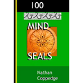 100 Mind-Seals: Spell Papers Based on the Concept of Buddha-Magic Preserved in Venerable Zen Teachings - Paperback | Books | Wiccan Center