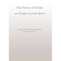 The Power of Allahs 99 Names in your heart: A guide for the daily recitation for purification - Paperback | Books | Wiccan Center