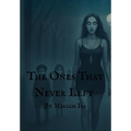 The Ones That Never Left - Hardcover | Books | Wiccan Center