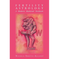 Fertility Astrology: A Modern Medieval Textbook - Paperback | Books | Wiccan Center