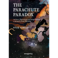 The Parachute Paradox: On Love, Liberation and Imagination. A Memoir From Palestine - Hardcover | Books | Wiccan Center