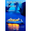 Haunted Cruise: The Shakedown - Paperback | Books | Wiccan Center