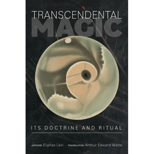 Transcendental Magic: Its Doctrine and Ritual - Paperback | Books | Wiccan Center