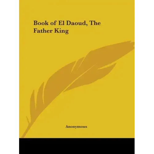 Book of El Daoud, The Father King - Paperback | Books | Wiccan Center