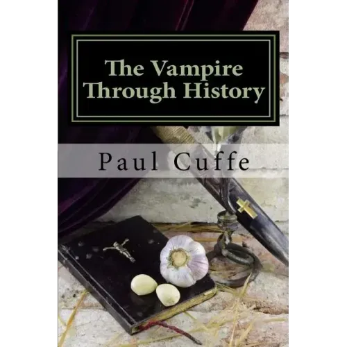The Vampire through History - Paperback | Books | Wiccan Center
