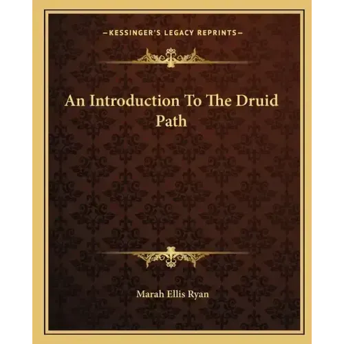 An Introduction to the Druid Path - Paperback | Books | Wiccan Center
