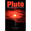 Pluto: The Evolutionary Journey of the Soul, Volume 1 - Paperback | Books | Wiccan Center