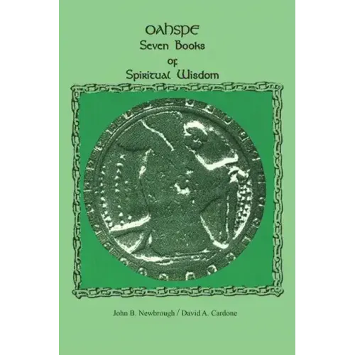 Oahspe Seven Books of Spiritual Wisdom - Paperback | Books | Wiccan Center