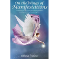 On the Wings of Manifestations - Paperback | Books | Wiccan Center