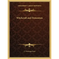 Witchcraft and Demonism - Hardcover | Books | Wiccan Center