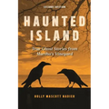 Haunted Island: True Ghost Stories from Martha's Vineyard - Paperback | Books | Wiccan Center