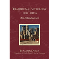 Traditional Astrology for Today: An Introduction - Paperback