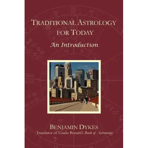 Traditional Astrology for Today: An Introduction - Paperback
