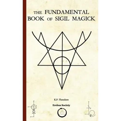 The Fundamental Book of Sigil Magick - Paperback | Books | Wiccan Center