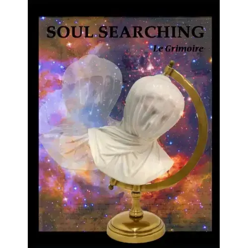 Soul Searching: Le Grimoire - Paperback | Books | Wiccan Center