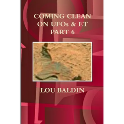 COMING CLEAN ON UFOs & ET PART 6 - Paperback | Books | Wiccan Center
