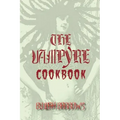 The Vampyre Cookbook - Paperback | Books | Wiccan Center