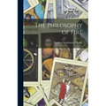 The Philosophy of Fire - Paperback