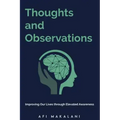Thoughts and Observations: Improving Our Lives through Elevated Awareness - Paperback | Books | Wiccan Center