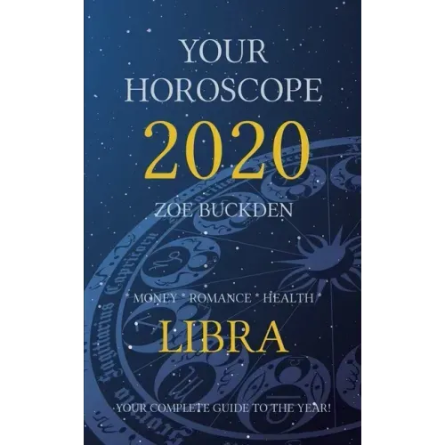 Your Horoscope 2020: Libra - Paperback