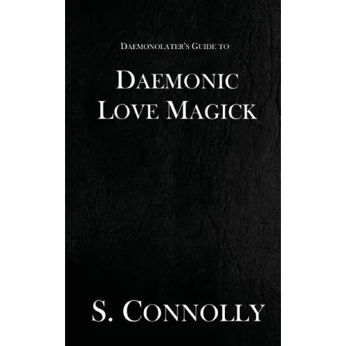 Daemonic Love Magick - Paperback | Books | Wiccan Center