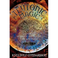 Teutonic Magic: A Guide to Germanic Divination, Lore and Magic - Paperback | Books | Wiccan Center
