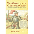 The Geomancy of Christopher Cattan: A Medieval Divination Manual - Paperback | Books | Wiccan Center