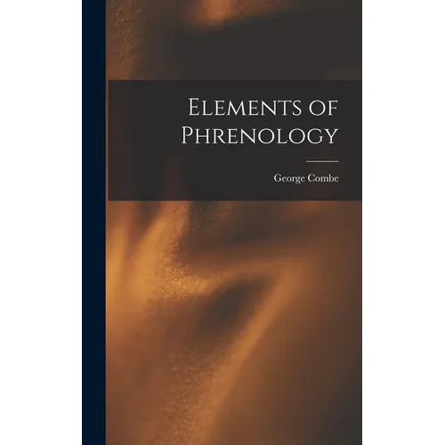 Elements of Phrenology - Hardcover | Books | Wiccan Center
