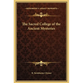 The Sacred College of the Ancient Mysteries - Hardcover | Books | Wiccan Center
