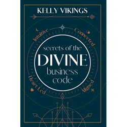 Secrets of The Divine Business Code - Hardcover | Books | Wiccan Center