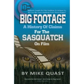 A History of Claims for the Sasquatch on Film: Bigfoot's Caught on Film Continue to Intrigue Us, But Can We Learn Anything From These Images - Paperback | Books | Wiccan Center