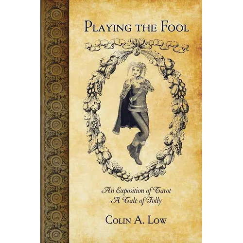 Playing the Fool - Paperback | Books | Wiccan Center