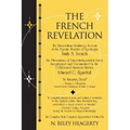 The French Revelation: Voice to Voice Conversations With Spirits Through the Mediumship of Emily S. French - Paperback | Books | Wiccan Center