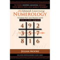 Numerology: Numbers Past And Present With The Lo Shu Square