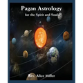 Pagan Astrology for the Spirit and Soul - Paperback | Books | Wiccan Center