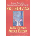 Skymates: Love, Sex and Evolutionary Astrology - Paperback | Books | Wiccan Center