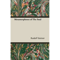 Metamorphoses of the Soul - Paperback