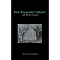 The Emerald Tablet of Hermes - Hardcover | Books | Wiccan Center