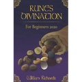 RUNES DIVINATION For Beginners 2020: Reading Runes, Magic, the Elder Futhark Runes - Paperback