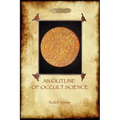 An Outline of Occult Science (Aziloth Books) - Paperback